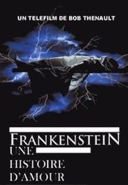 Affiche de Frankenstein : Une histoire d'amour