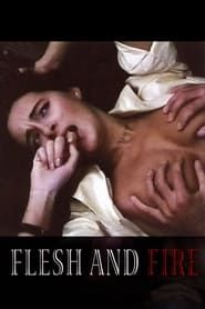 Flesh and Fire series tv