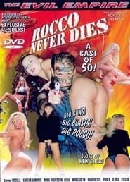 Rocco Never Dies 1998 streaming