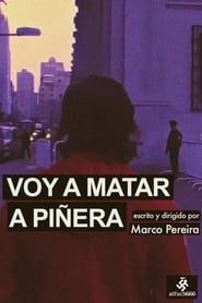 Kill Piñera series tv