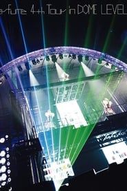 Perfume 4th Tour in DOME LEVEL3 (2014)