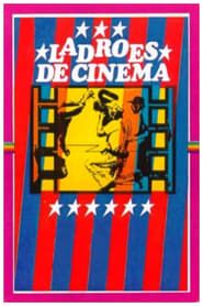 Ladrões de Cinema (1977)
