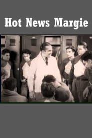watch Hot News Margie