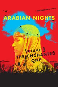 Arabian Nights: Volume 3, The Enchanted One series tv