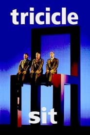 Tricicle: Sit (2002)