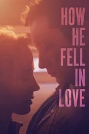 How He Fell in Love series tv