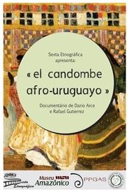 El Candombe Afro-Uruguayo series tv