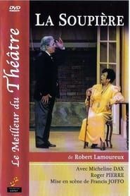 La Soupière (2001)