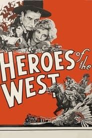 Heroes of the West series tv