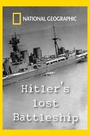 Hitler's Lost Battleship series tv