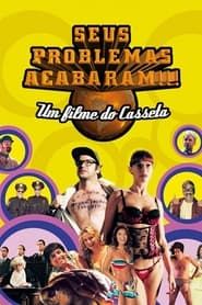 Casseta & Planeta: Seus Problemas Acabaram!!! series tv