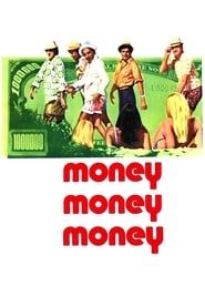 Money Money Money series tv