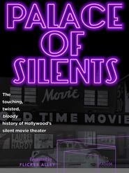 watch Palace of Silents