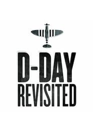 D-Day Revisited series tv