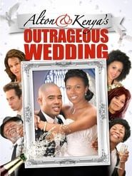 Alton & Kenya's Outrageous Wedding series tv