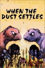 When the Dust Settles series tv