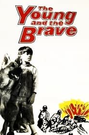 The Young and the Brave series tv