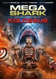 Mega Shark vs. Kolossus series tv