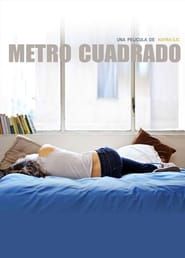 watch Metro cuadrado