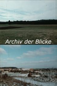Archiv der Blicke (1983)