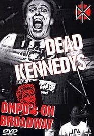 Affiche de Dead Kennedys: DMPO's on Broadway