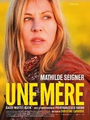 Une mère 2015 streaming