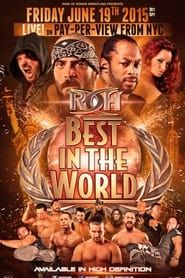 ROH: Best In The World 2015 streaming