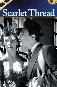Scarlet Thread 1951 streaming