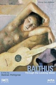 Balthus through the Looking-Glass (1996)