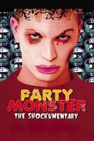 Party Monster: The Shockumentary series tv