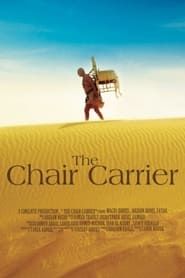 The Chair Carrier series tv