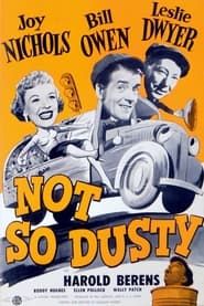 Not So Dusty 1956 streaming