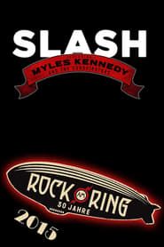Slash feat. Myles Kennedy & The Conspirators - Rock am Ring 2015 series tv