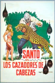 Santo vs. the Head Hunters series tv