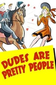 Dudes Are Pretty People series tv