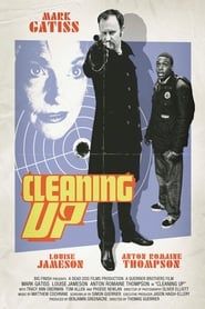Cleaning Up (2011)
