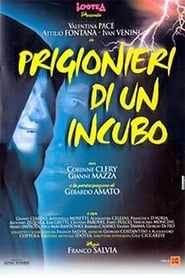 Prisoners of a Nightmare (2001)