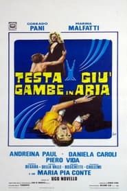 Testa in Giù... Gambe in Aria (1972)