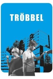 watch Trøbbel