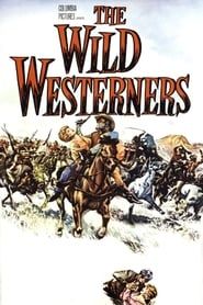 The Wild Westerners 1962 streaming