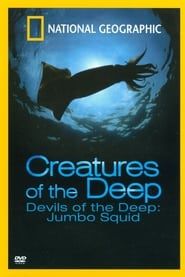 Devils of the Deep: Jumbo Squid series tv
