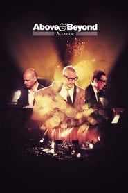 Above & Beyond: Acoustic 2014 streaming