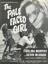 The Pale Faced Girl series tv