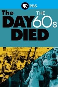 The Day the '60s Died-hd