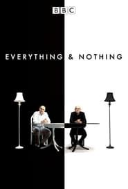 Everything and Nothing series tv