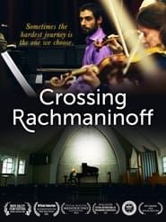 Image Crossing Rachmaninoff