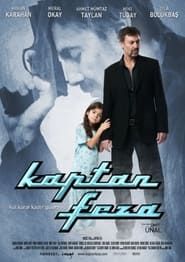 Kaptan Feza 2010 streaming