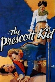 watch Prescott Kid