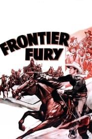 Frontier Fury 1943 streaming