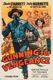Gunning for Vengeance series tv